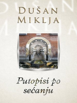 cover image of Putopisi po sećanju